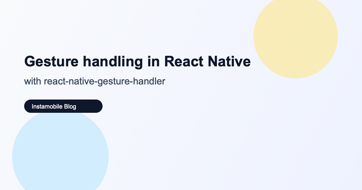 Gesture handling in React Native