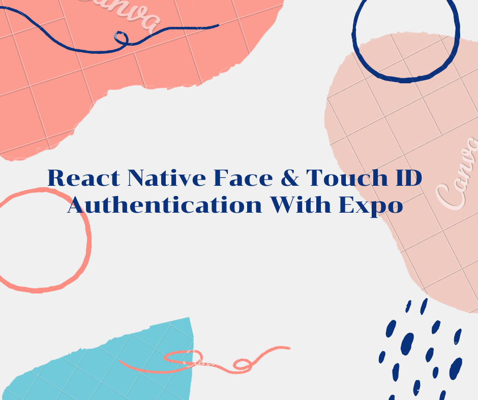 React Native Face ID Biometrics Auth